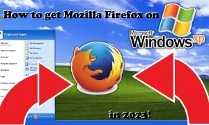 Jak zainstalować Firefox na systemie Windows XP: Prosty poradnik