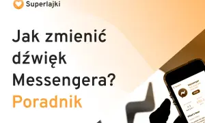 Jak zmienić dźwięk Messengera w kilku prostych krokach bez stresu